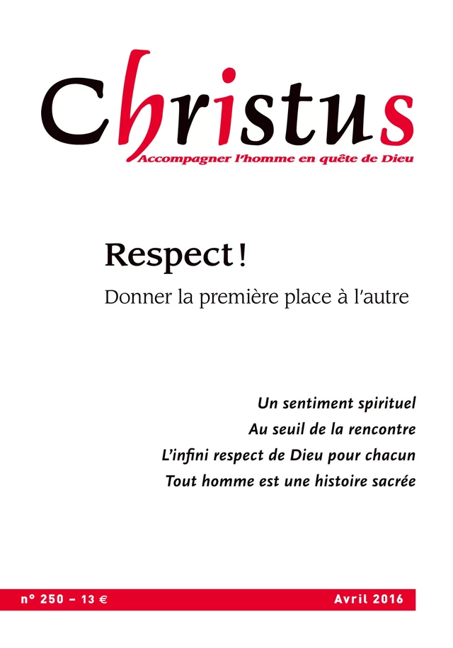 Christus Avril 2016 - N°250 -  Collectif - Christus