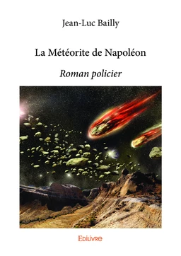 La Météorite de Napoléon