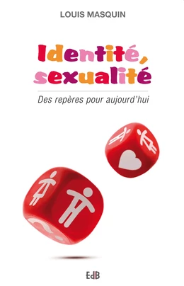 Identité, sexualité