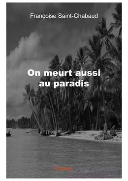 On meurt aussi au paradis