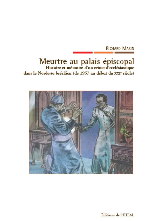 Meurtre au palais épiscopal - Richard Marin - Éditions de l’IHEAL