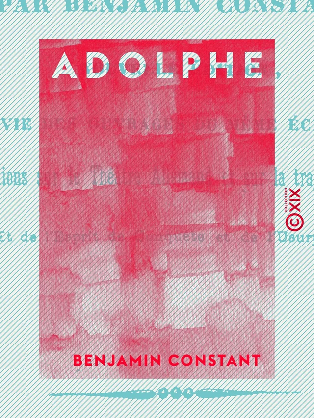 Adolphe - Benjamin Constant - Collection XIX