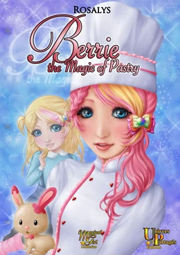 Berrie, the Magic of Pastry