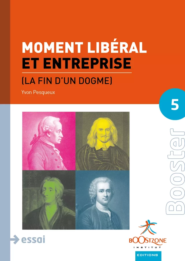 Moment Libéral et Entreprise - Yvon Pesqueux - Boostzone Editions