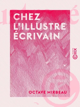 Chez l'illustre écrivain