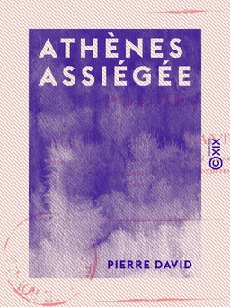 Athènes assiégée