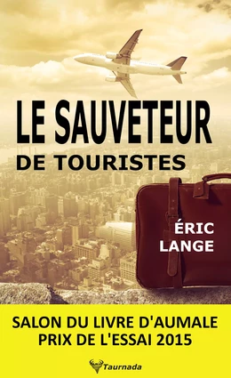 Le Sauveteur de touristes