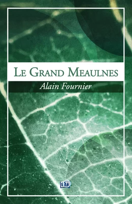 Le grand Meaulnes