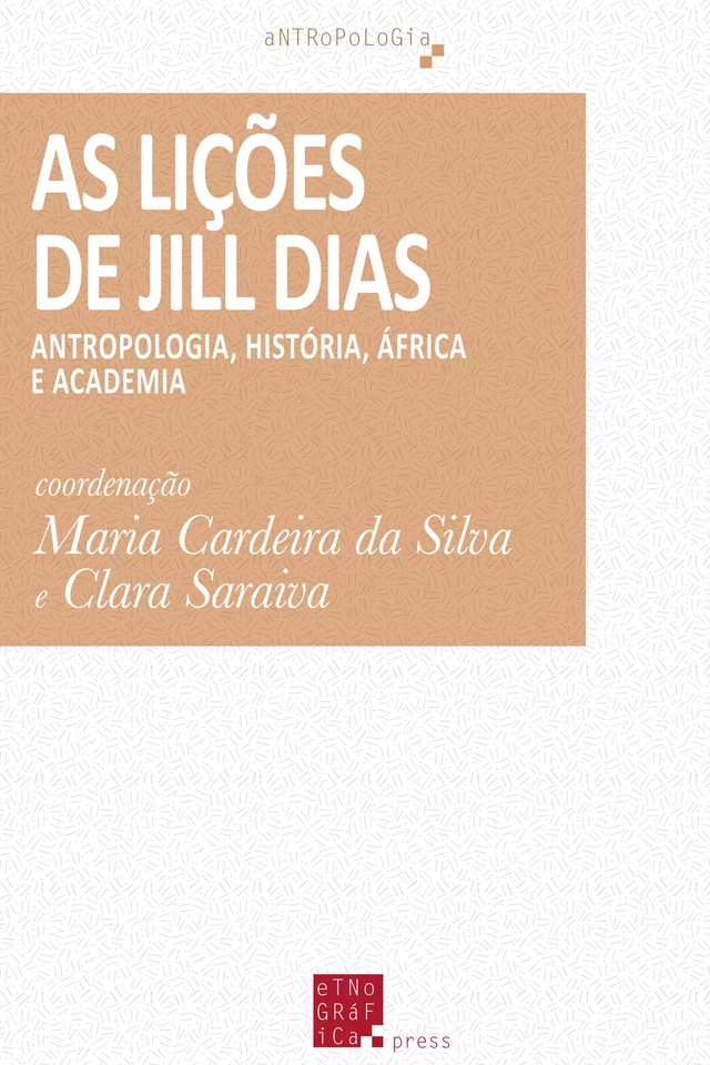 As Lições de Jill Dias -  - Etnográfica Press