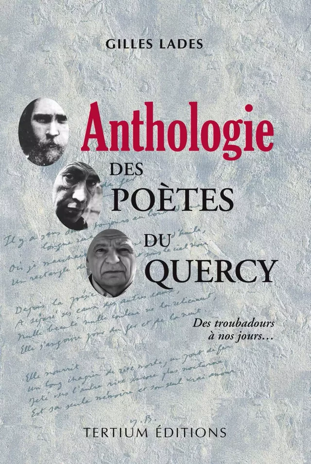 Anthologie des poetes du quercy - Gilles Lades - Editions du Laquet