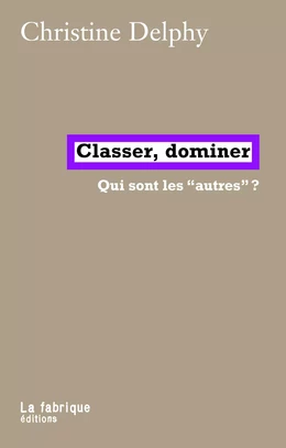 Classer, dominer