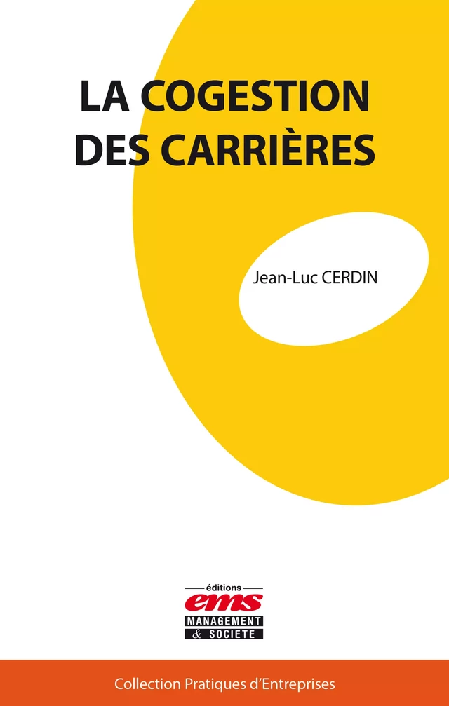 La cogestion des carrières - Jean-Luc Cerdin - Éditions EMS