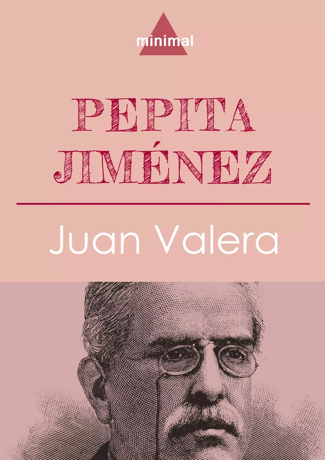 Pepita Jiménez - Juan Valera - Editorial Minimal