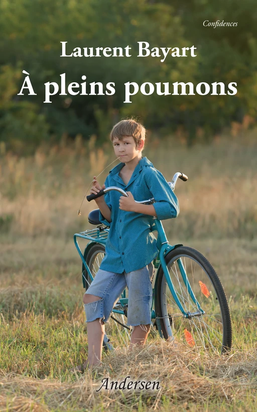 À pleins poumons - Laurent Bayart - Andersen éditions