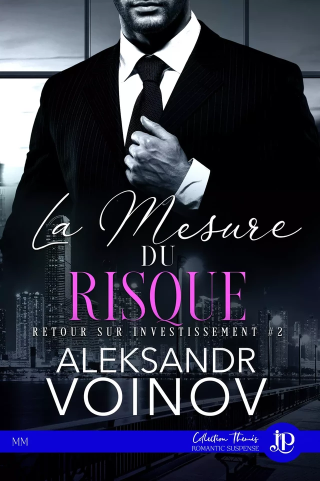 La mesure du risque - Aleksandr Voinov - Juno Publishing