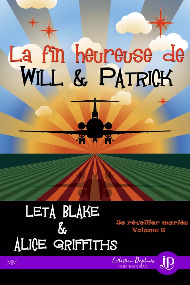 La fin heureuse de Will & Patrick - Leta Blake, Alice Griffiths - Juno Publishing