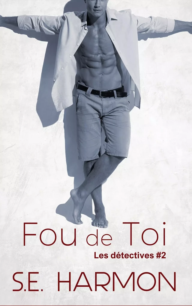 Fou de toi - S.E. Harmon - Juno Publishing