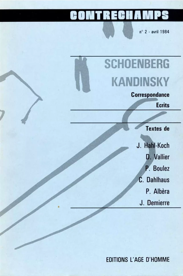 Schoenberg - Kandinsky. Correspondance, écrits -  - Éditions Contrechamps