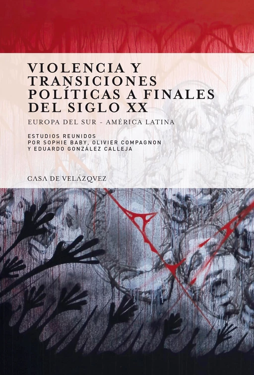 Violencia y transiciones políticas a finales del siglo XX -  - Casa de Velázquez