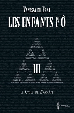 Les Enfants de l'Ô - Tome 3