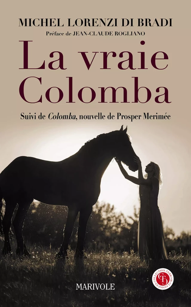 La Vraie Colomba - Michel Lorenzi Di Bradi - Marivole Éditions