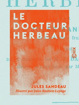 Le Docteur Herbeau