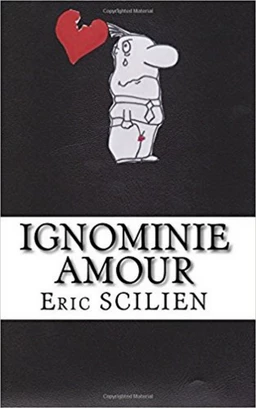 Ignominie Amour