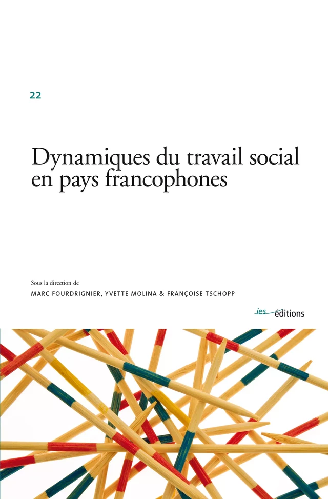 Dynamiques du travail social en pays francophones -  - Éditions ies