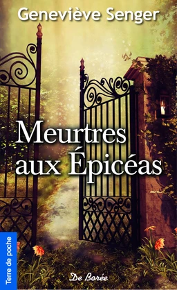 Meurtres aux Épicéas