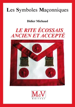 N.38 Le rite écossais ancien et accepté