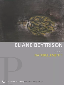 Eliane Beytrison | Opus 2 | Naturellement !