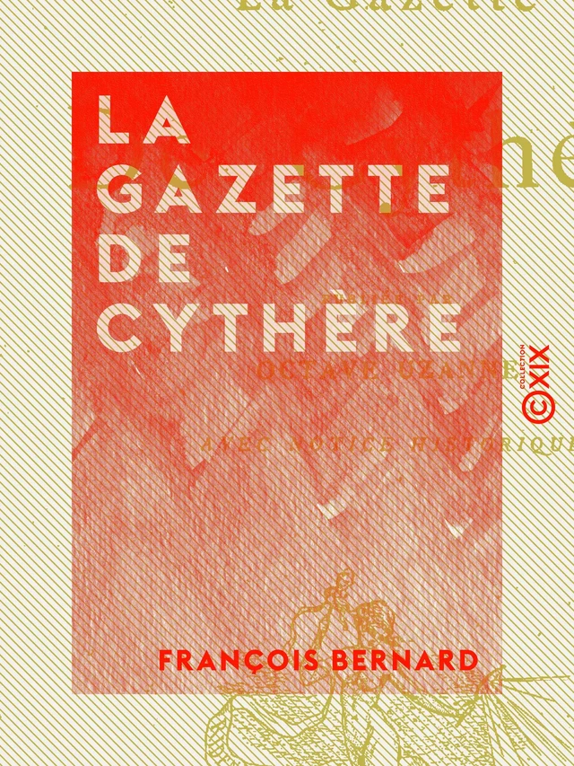 La Gazette de Cythère - François Bernard - Collection XIX