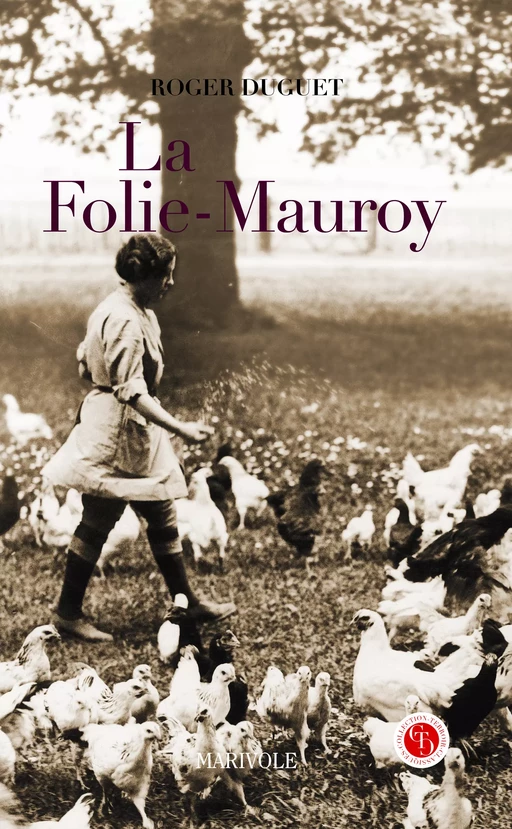 La Folie-Mauroy - Roger Duguet - Marivole Éditions