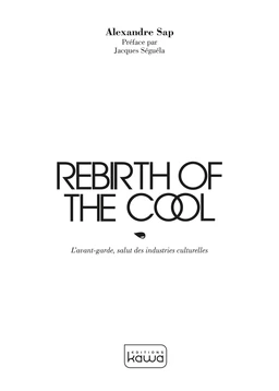 Rebirth of the cool