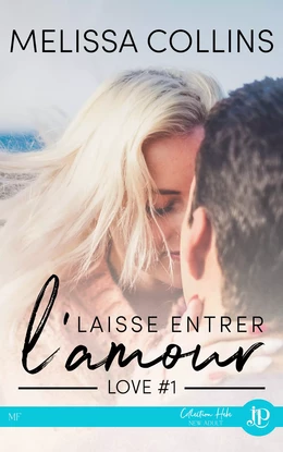 Laisse entrer l'amour