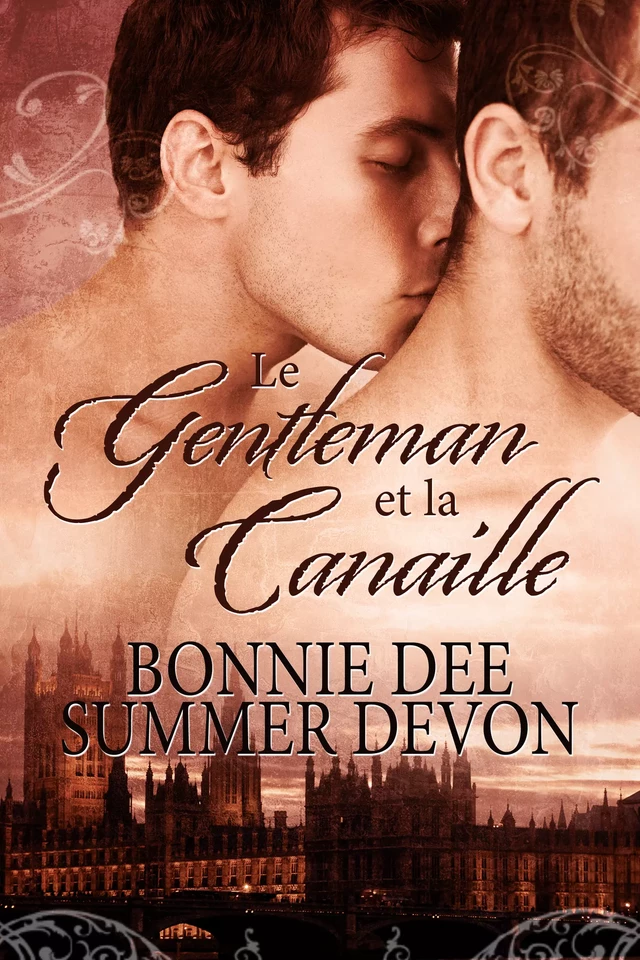 Le Gentleman et la Canaille - Bonnie Dee, Summer Devon - Juno Publishing