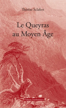 Le Queyras au Moyen Âge