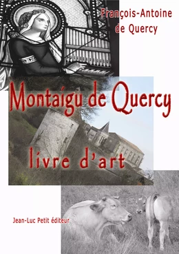 Montaigu de Quercy, livre d’art