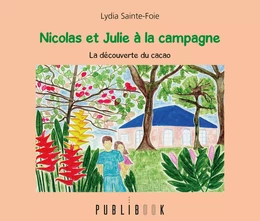 Nicolas et Julie à la campagne