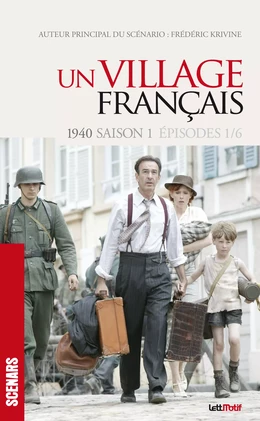 Un village français (scénario saison 1)