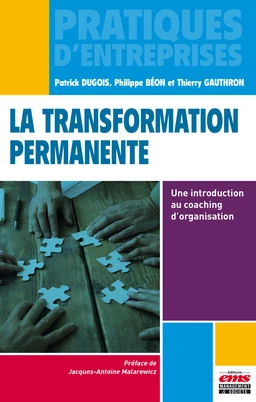 La transformation permanente