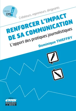 Renforcer l'impact de sa communication