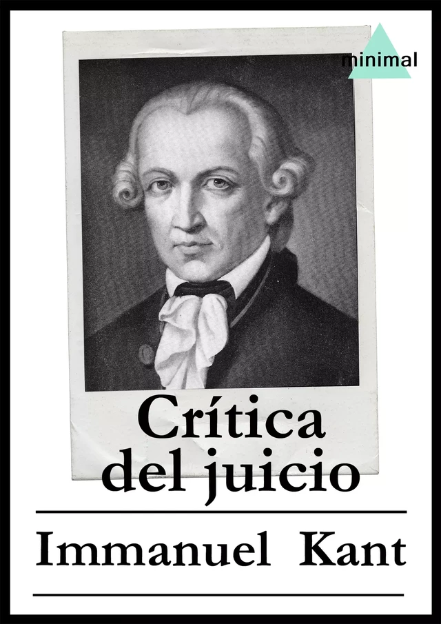 Crítica del juicio - Immanuel Kant - Editorial Minimal