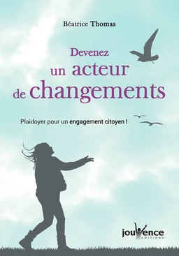 Devenez acteur de changements