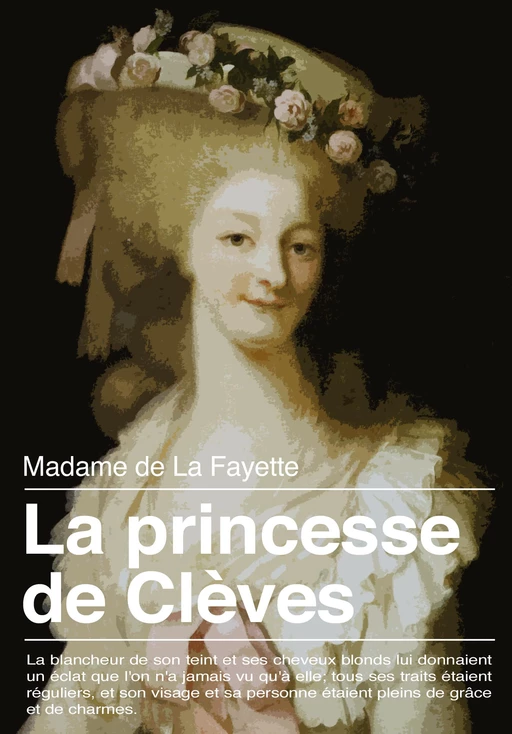 La Princesse de Clèves - Madame De La Fayette - Les éditions Pulsio