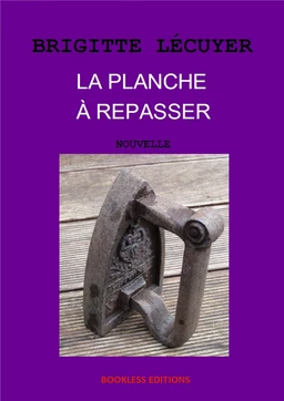 La planche à repasser