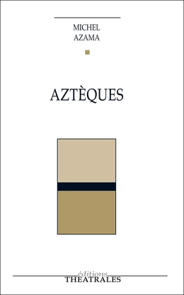 Aztèques