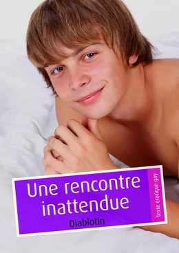 Une rencontre inattendue