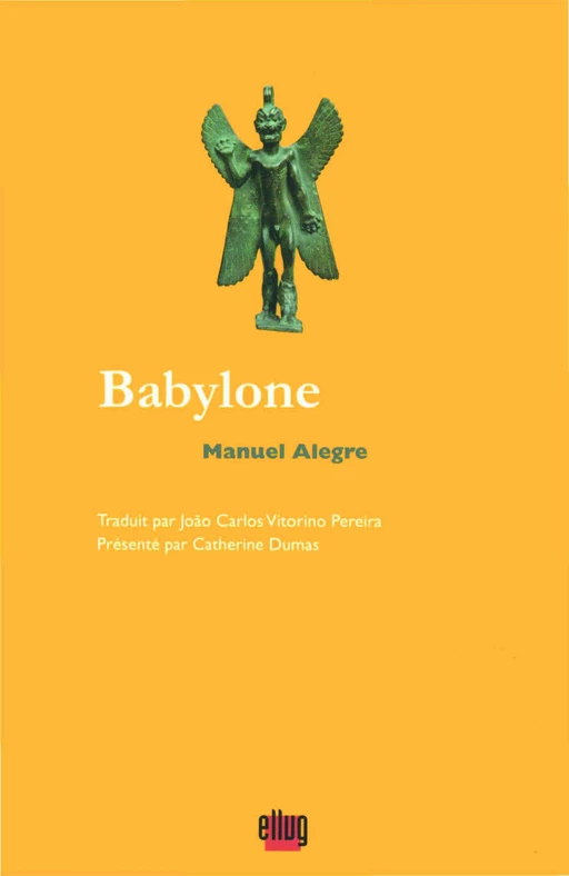 Babylone - Manuel Alegre - UGA Éditions