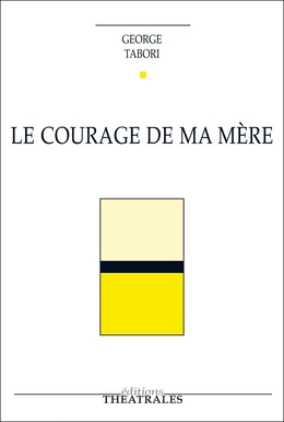 Le Courage de ma mère